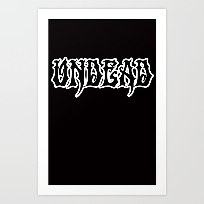 Undead Art Print