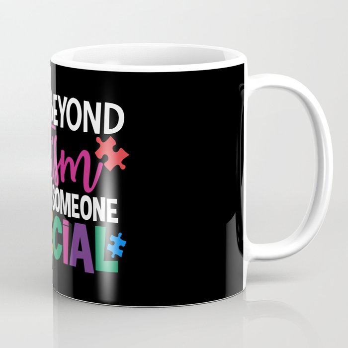 Look Beyond Autism And See Someone Special Coffee Mug