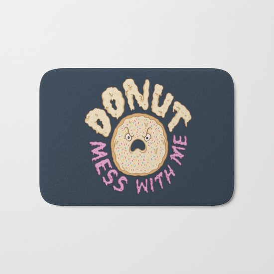 Donut Mess With Me Bath Mat