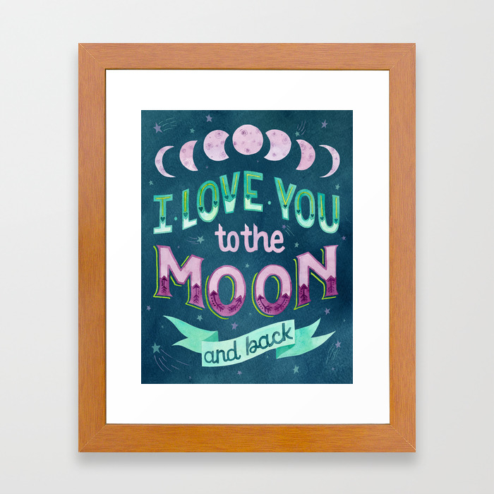 I Love You To The Moon And Back Framed Art Print By Beccacahan Society6