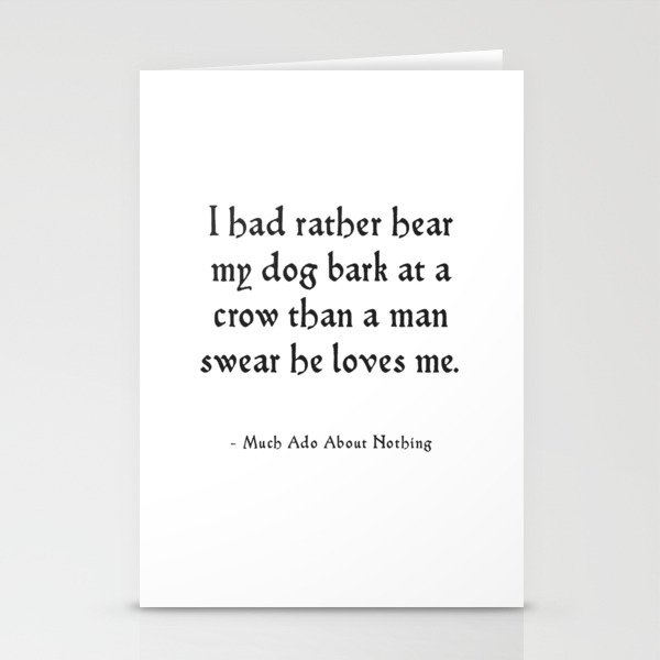 Much Ado About Nothing - Shakespeare Quote Stationery Cards
