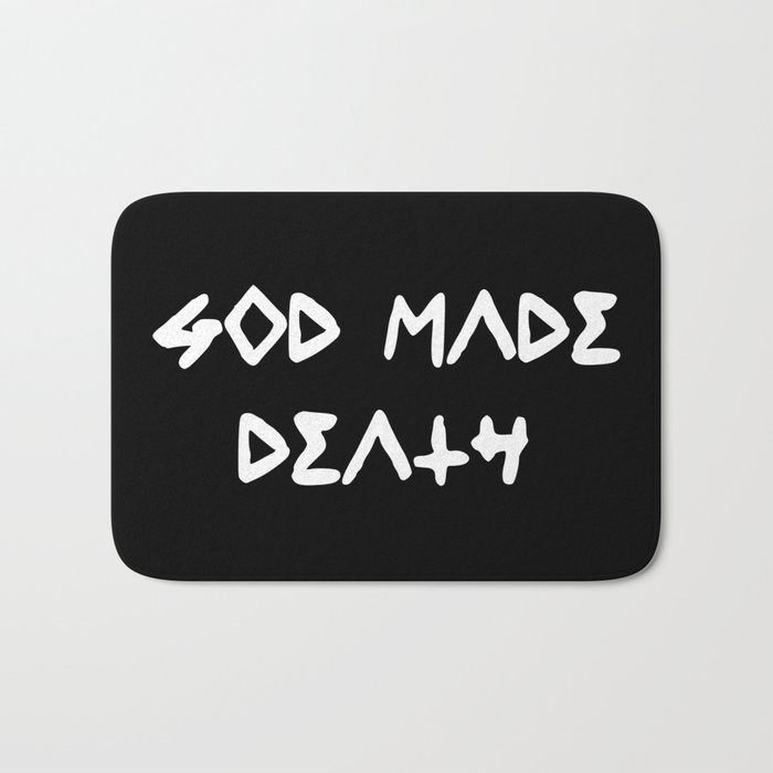 GOD MADE DEATH Bath Mat