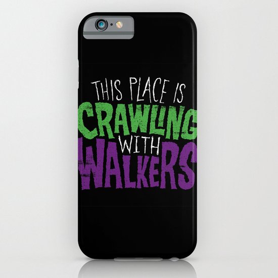 Crawling Walkers iPhone & iPod Case