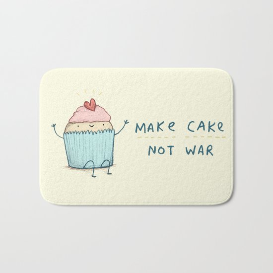 Make Cake Not War Bath Mat