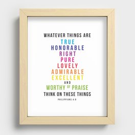 think on these things Philippians 4:8 Recessed Framed Print