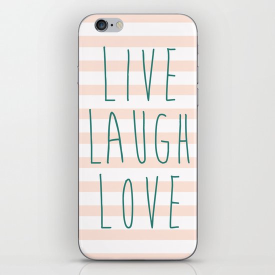 LIVE LAUGH LOVE iPhone & iPod Skin