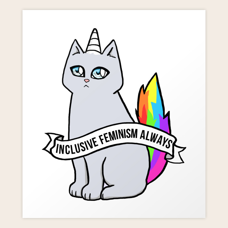 Inclusive Feminism Always Rebel The Unicorn Cat Queer Feminist