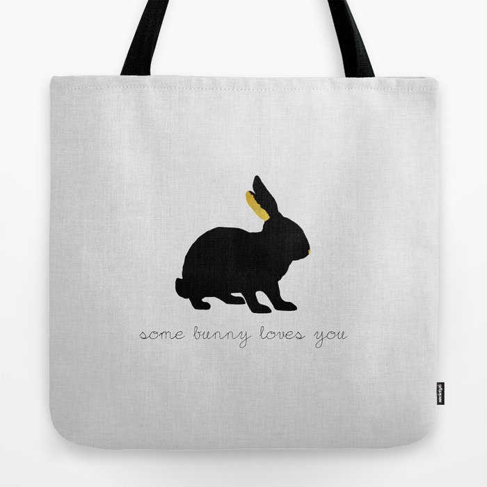 Some Bunny Loves You Tote Bag