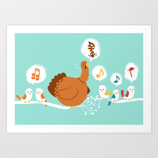 Its a sing along Art Print