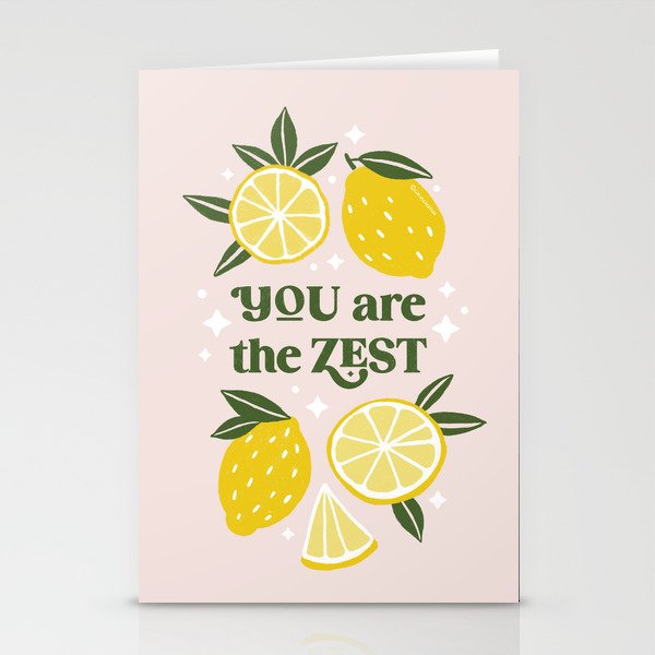 You are the Zest -Funny lemon pun Stationery Cards