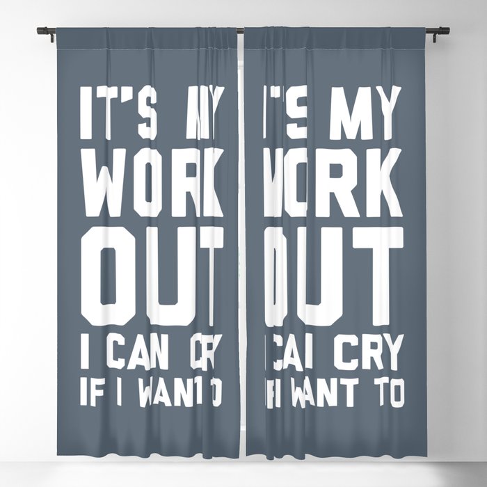 It's My Workout Funny Gym Quote Blackout Curtain
