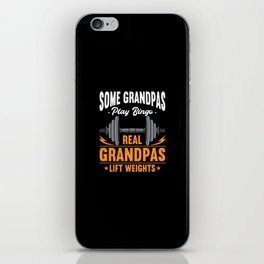 Real Grandpas Lift Weights iPhone Skin