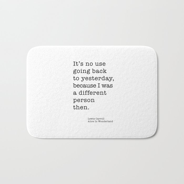 Different Person quote - Typewriter Quote Bath Mat