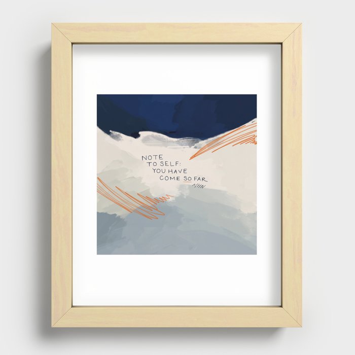 You Have Come So Far, Quote Recessed Framed Print