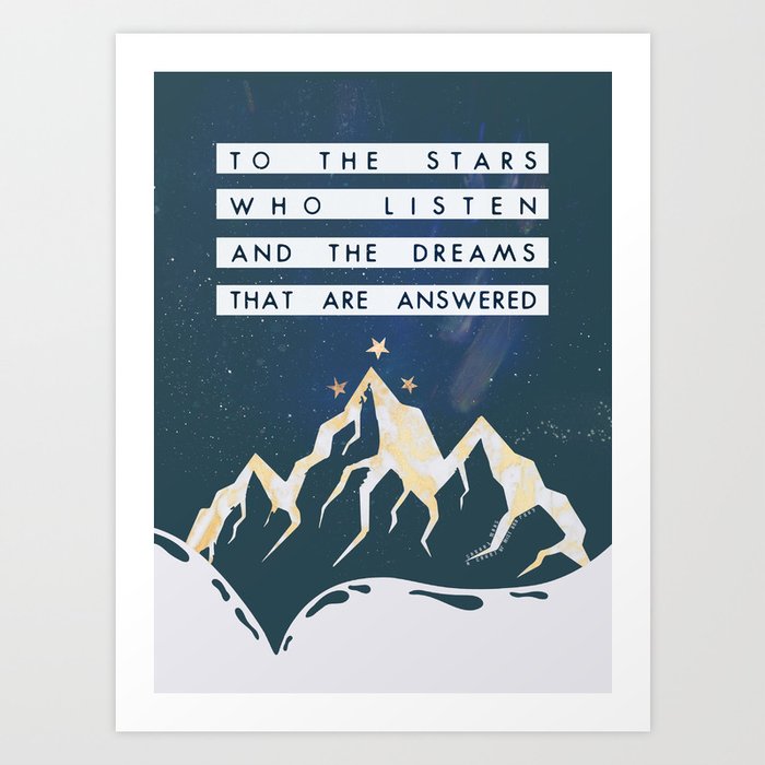 To The Stars Who Listen Art Print by infinite & darling Society6(00)