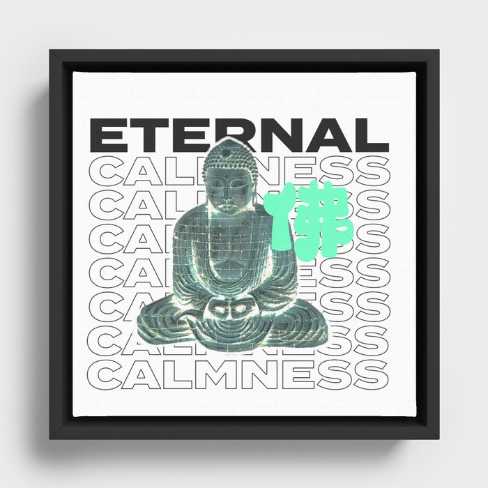 Eternal Calmness Framed Canvas