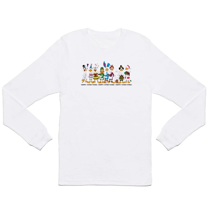 Happy Everything! Long Sleeve T Shirt