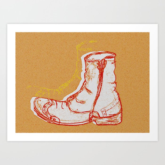 Wow, what a boot! Art Print