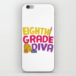 Eighth Grade Diva iPhone Skin
