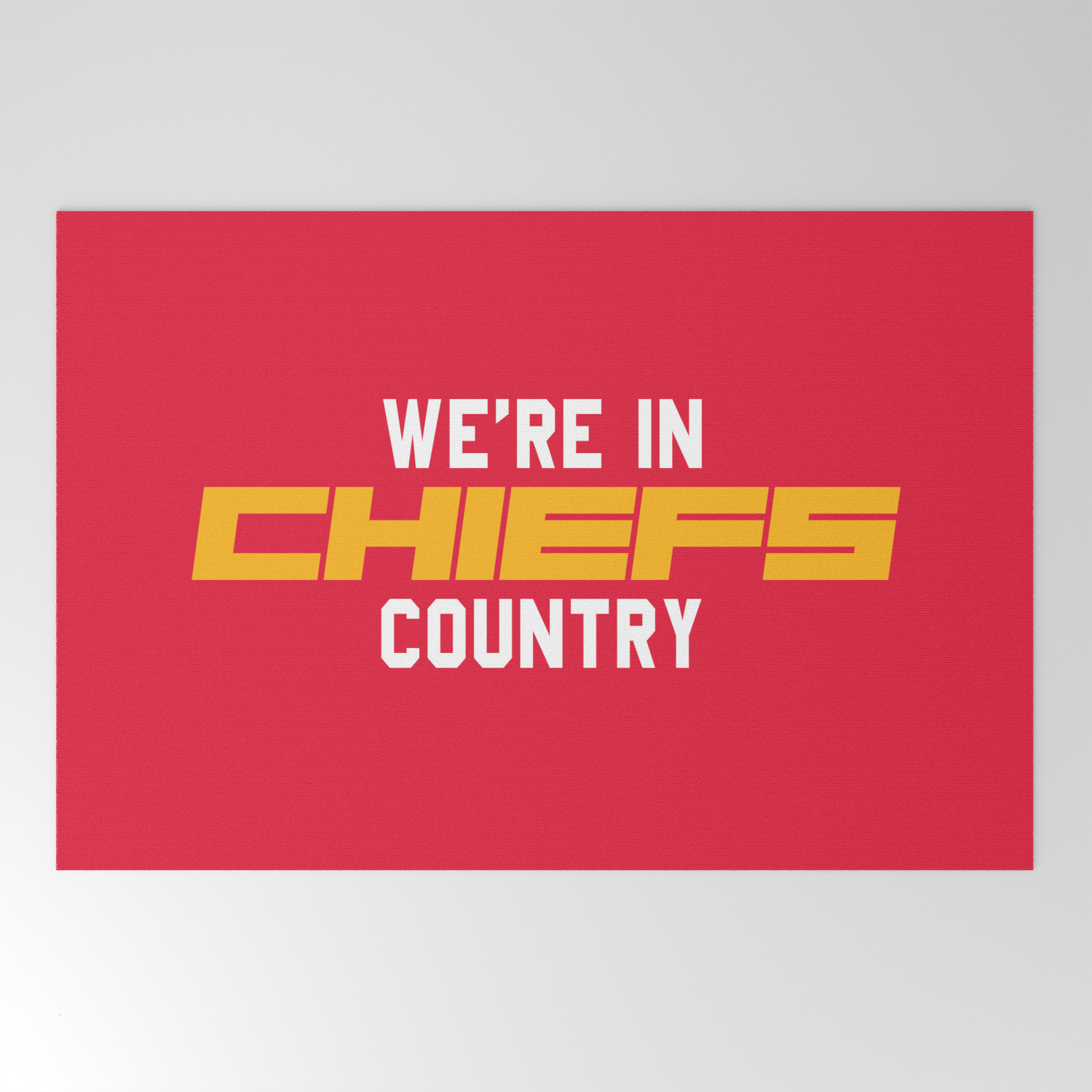 We Re In Chiefs Country Welcome Mat By Socoart Society6