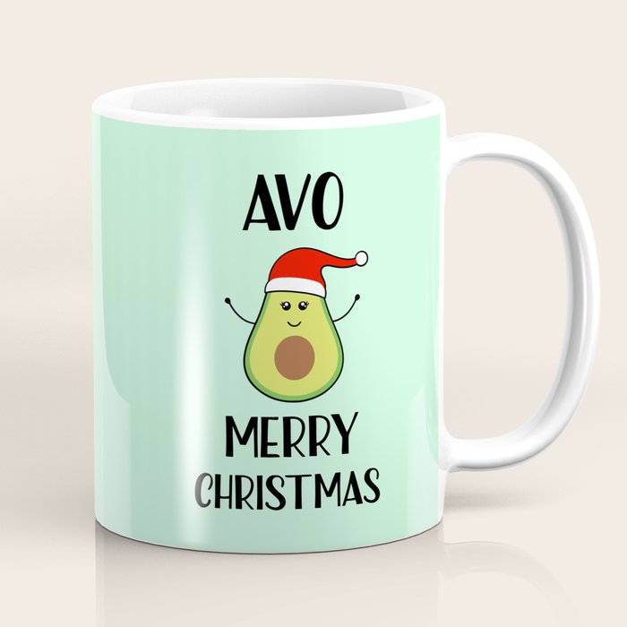Avo Merry Christmas Funny Quote Coffee Mug By Littleladybug Society6