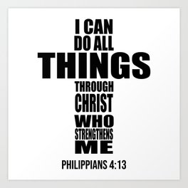 Philippians 4:13 Cross Art Print
