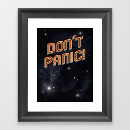 Don't Panic Framed Art Print
