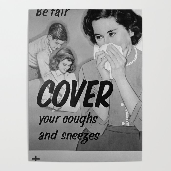 Cover Your Coughs and Sneezes: Retro Virus Awareness Poster Poster