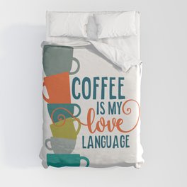 Coffee is My Love Language- Mid Century Modern Colored Coffee Mugs Duvet Cover