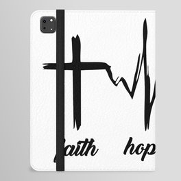 Faith, Hope, Love (Black and White) iPad Folio Case