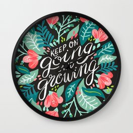 Keep on Going & Growing – Pink on Charcoal Wall Clock