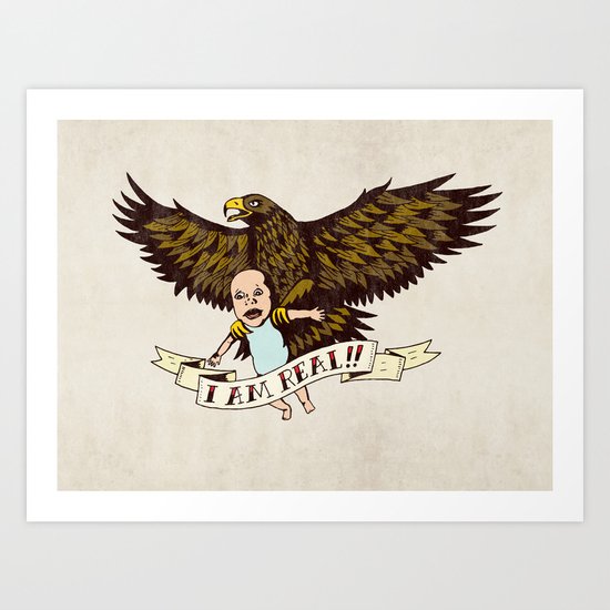 Golden Eagle: "I AM REAL!" Art Print