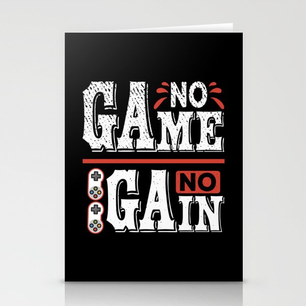 No Game No Gain Cool Quote Stationery Cards