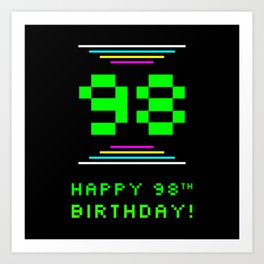 [ Thumbnail: 98th Birthday - Nerdy Geeky Pixelated 8-Bit Computing Graphics Inspired Look Art Print ]