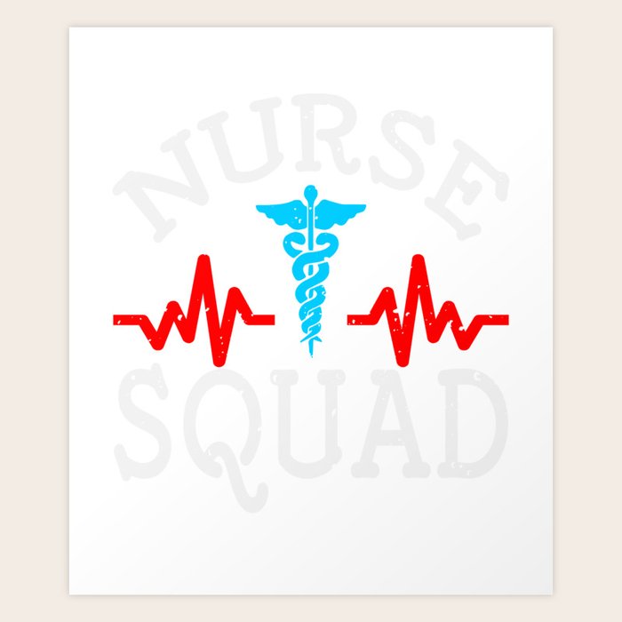 Nurse Squad Medical Assistant Nursing Student Art Print By Homeoftshirts