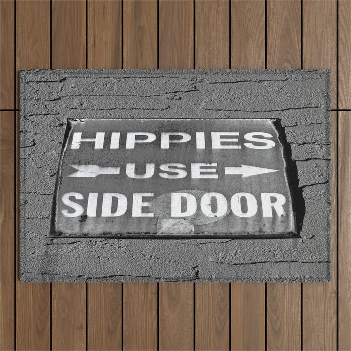 Hippies Use Side Door Outdoor Rug