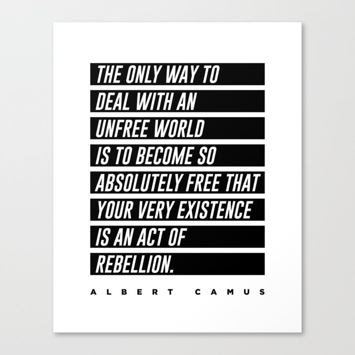 Albert Camus Quote - Typographic Print - Minimalist, Motivational, Inspiring - Freedom Canvas Print