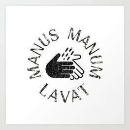 ManusManumLavat II - Wash your Hands Art Print
