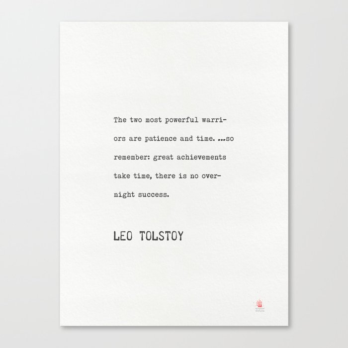 Leo Tolstoy patience and time Canvas Print