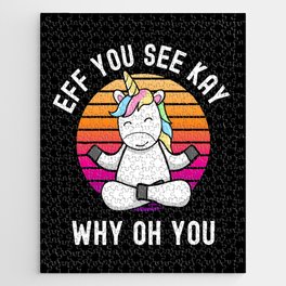 Eff You See Kay Why Oh You Unicorn Jigsaw Puzzle