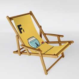 F is for freedom - the irony Sling Chair