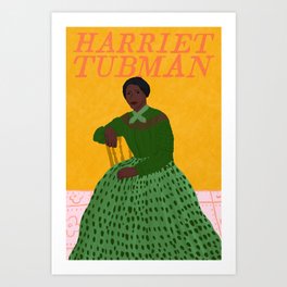 Harriet Tubman  Art Print