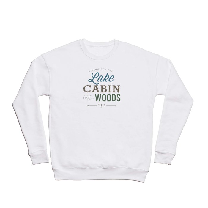 Lake Cabin & Woods Crewneck Sweatshirt
