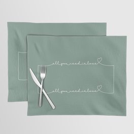 All you need is love Placemat