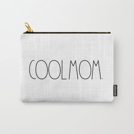 Unn Dunn Cool Mom. Carry-All Pouch