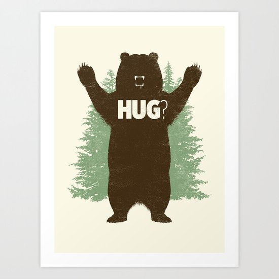 Bear Hug? Art Print