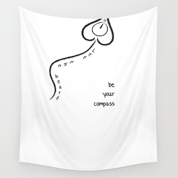 let the heart be your compass Wall Tapestry
