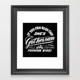 If You Can Read This White Framed Art Print
