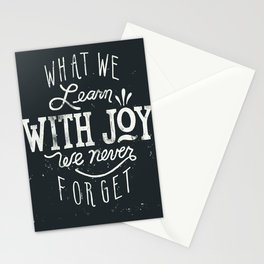 What We Learn With Joy - We Never Forget Stationery Cards