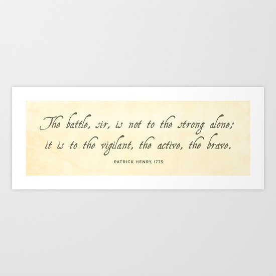 The Battle by Patrick Henry Art Print